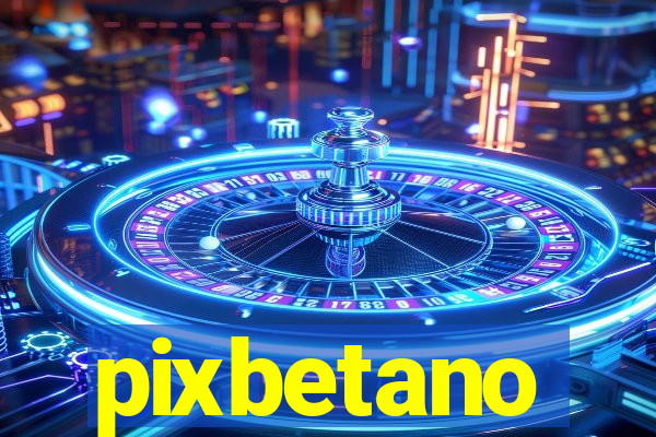 pixbetano