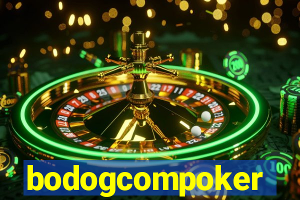 bodogcompoker