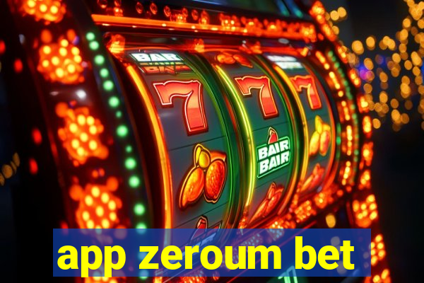 app zeroum bet