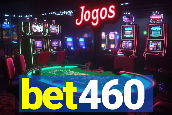 bet460