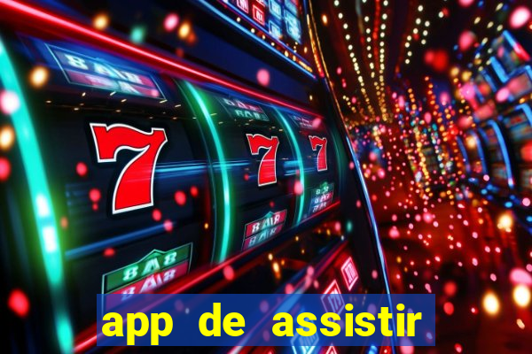 app de assistir jogo ao vivo gratis