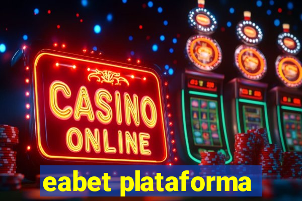 eabet plataforma