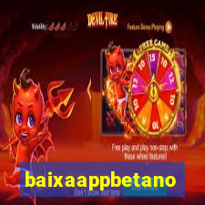 baixaappbetano