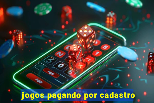 jogos pagando por cadastro