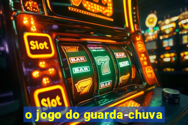 o jogo do guarda-chuva