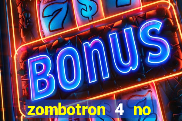 zombotron 4 no click jogos