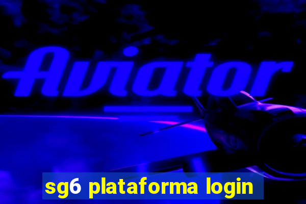 sg6 plataforma login