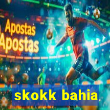 skokk bahia