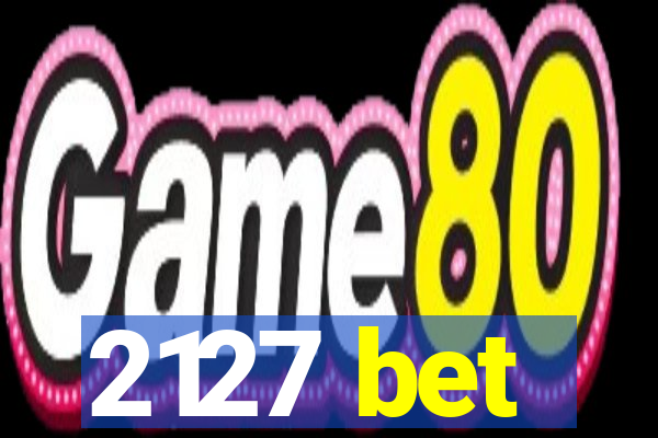 2127 bet