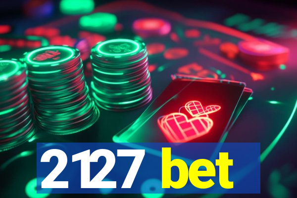 2127 bet