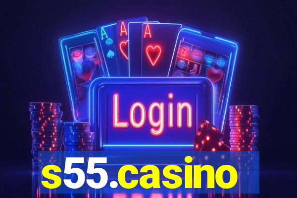 s55.casino