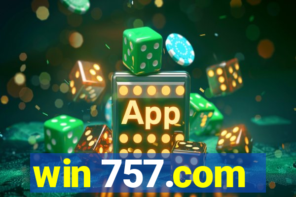 win 757.com