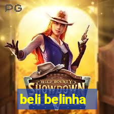 beli belinha