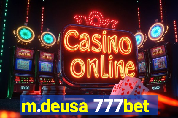 m.deusa 777bet