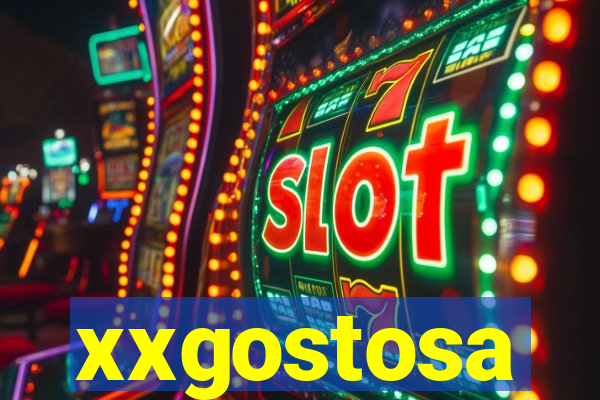 xxgostosa