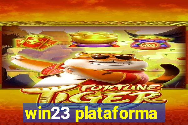 win23 plataforma