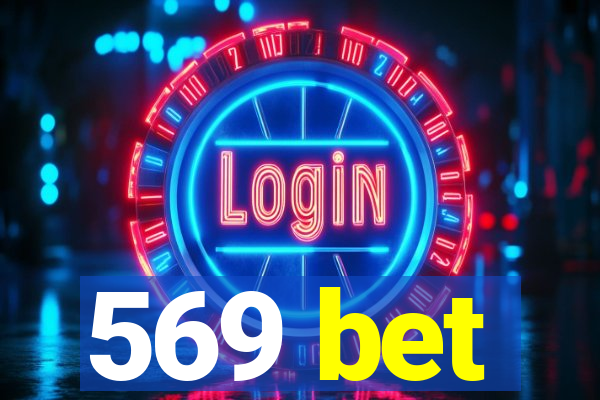 569 bet