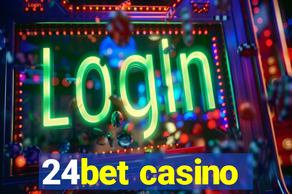 24bet casino