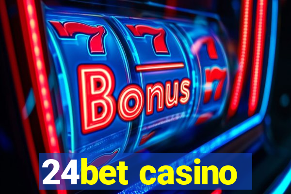 24bet casino