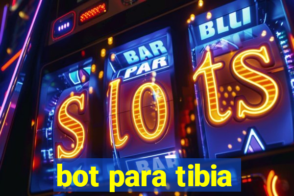 bot para tibia