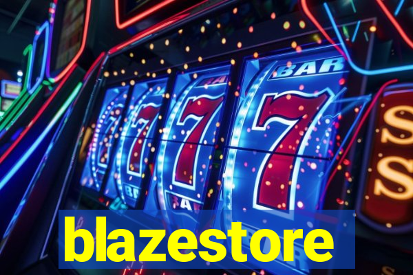 blazestore