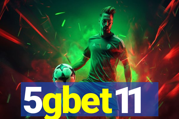 5gbet11