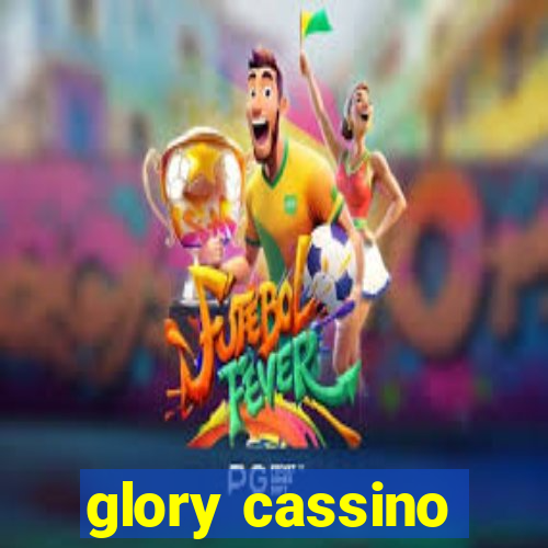 glory cassino