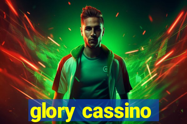 glory cassino