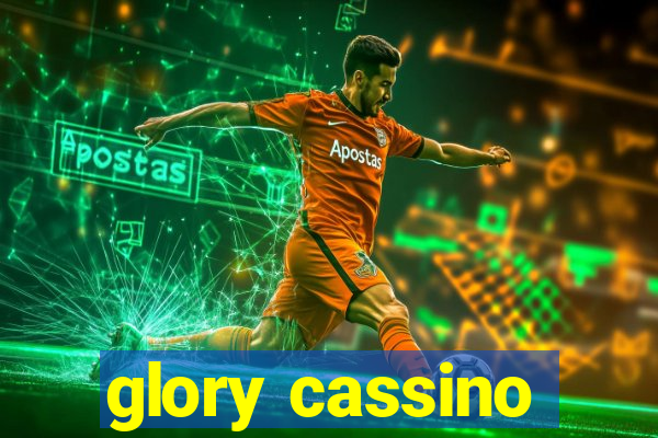 glory cassino