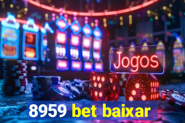 8959 bet baixar