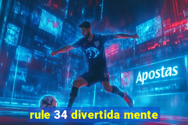 rule 34 divertida mente