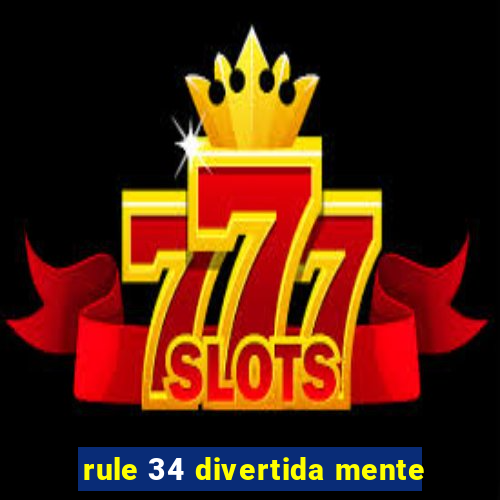 rule 34 divertida mente