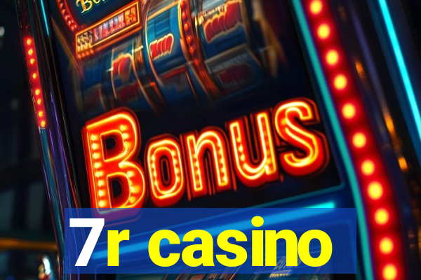 7r casino