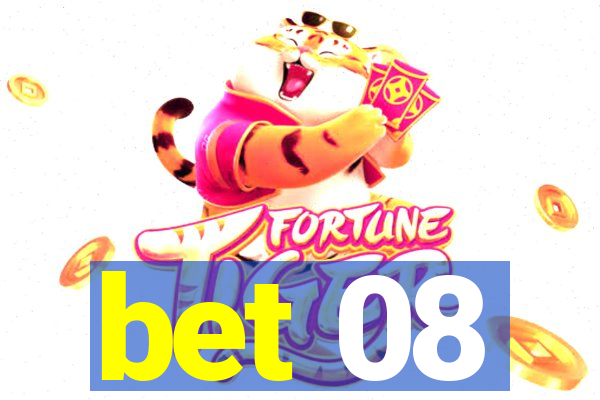 bet 08