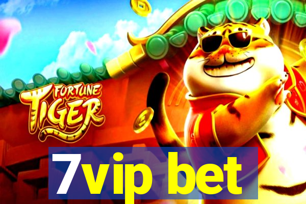 7vip bet