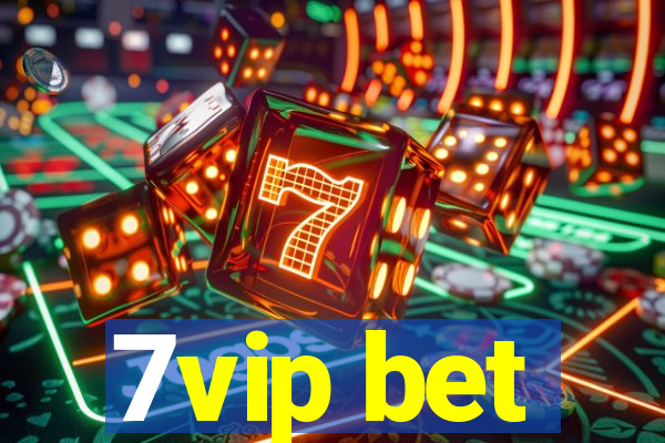 7vip bet