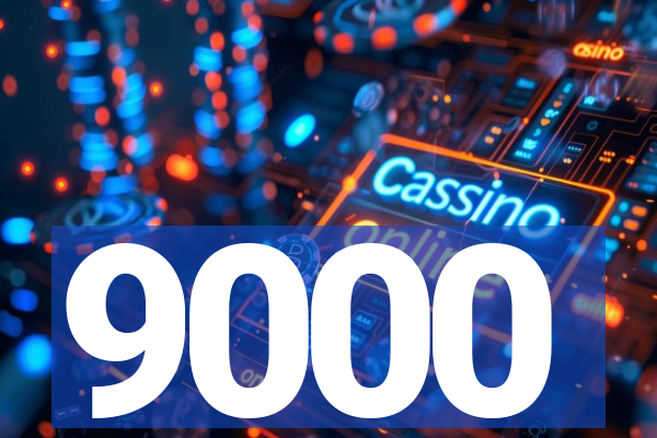 9000