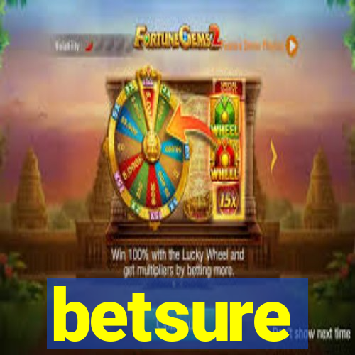 betsure