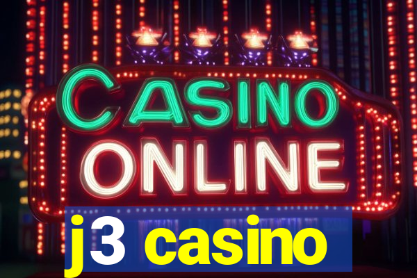 j3 casino