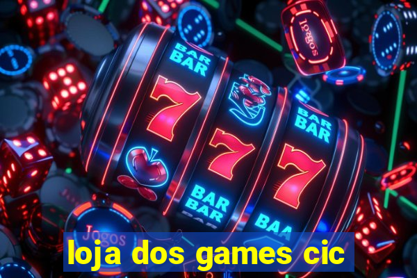 loja dos games cic