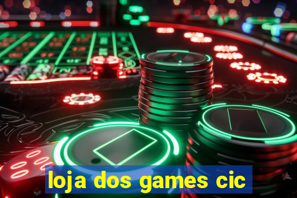 loja dos games cic