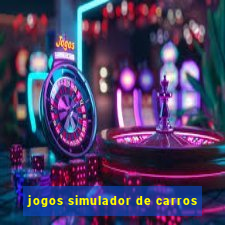 jogos simulador de carros