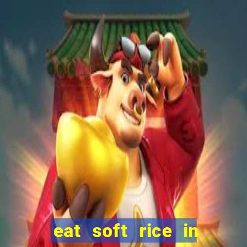 eat soft rice in another world hentai