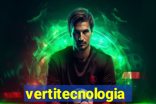 vertitecnologia