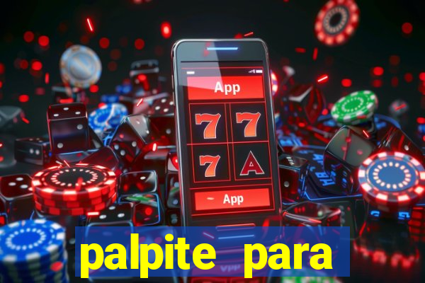 palpite para corujinha de hoje