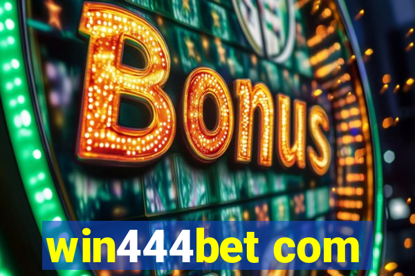 win444bet com