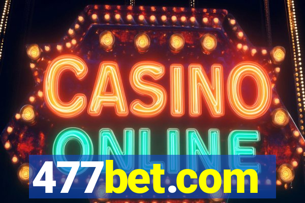 477bet.com