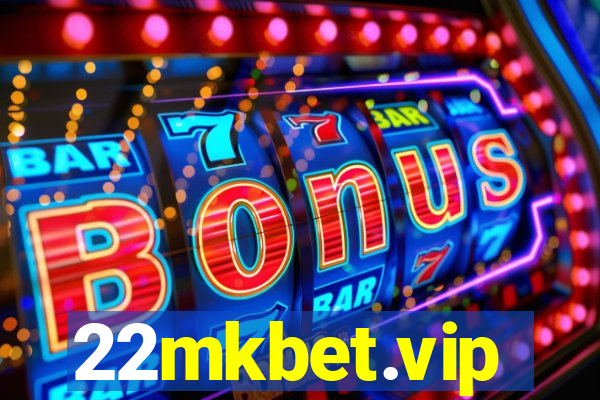 22mkbet.vip