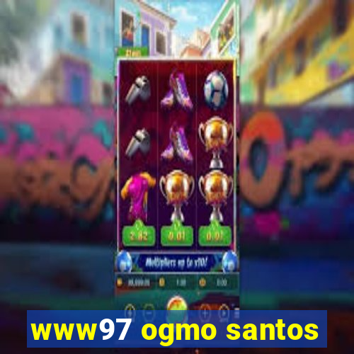 www97 ogmo santos