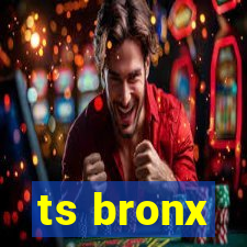 ts bronx